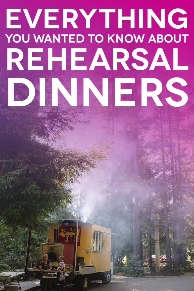 (Almost) Everything You Need To Know About Rehearsal Dinners
