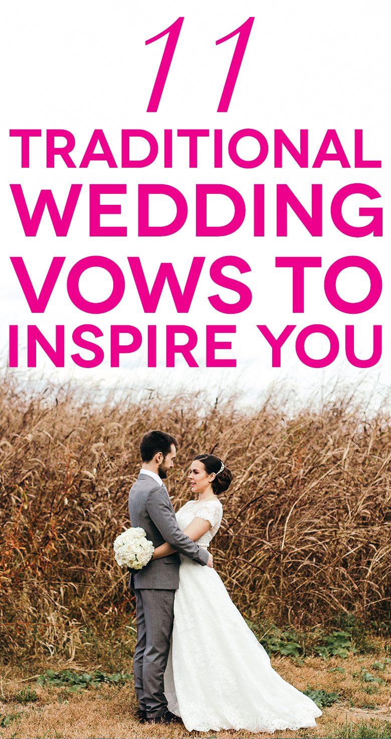 A wedding couple in front of a field with text 11 traditional wedding vows