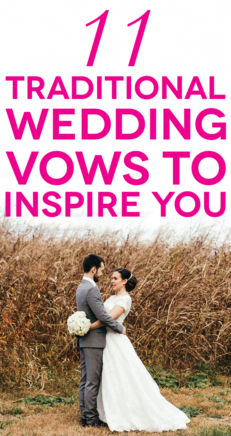 11 Traditional Wedding Vows That Will Inspire You | A Practical Wedding