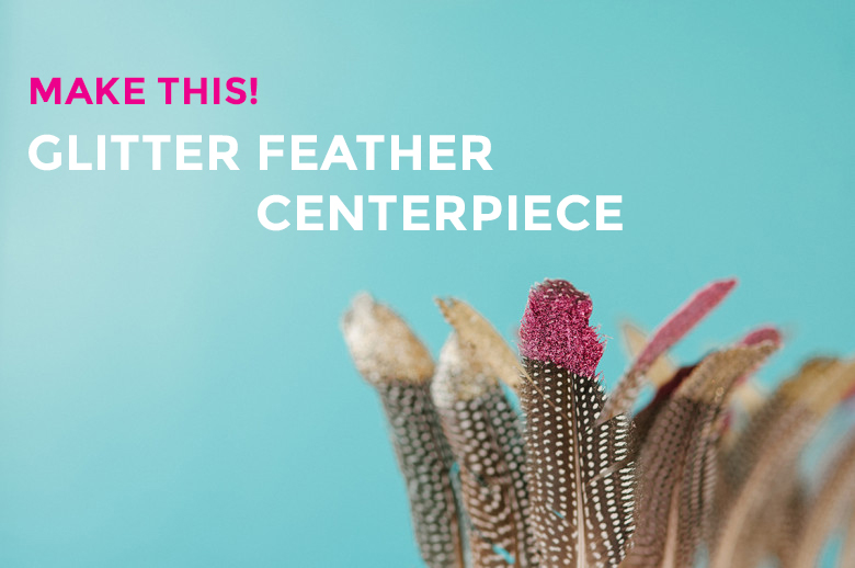 Glitter Feather Centerpiece | A Practical Wedding