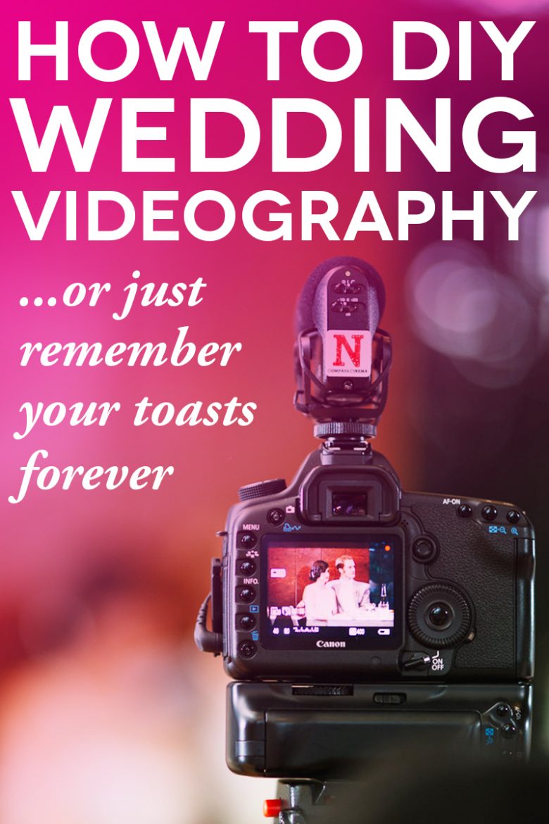 diy wedding videography tips