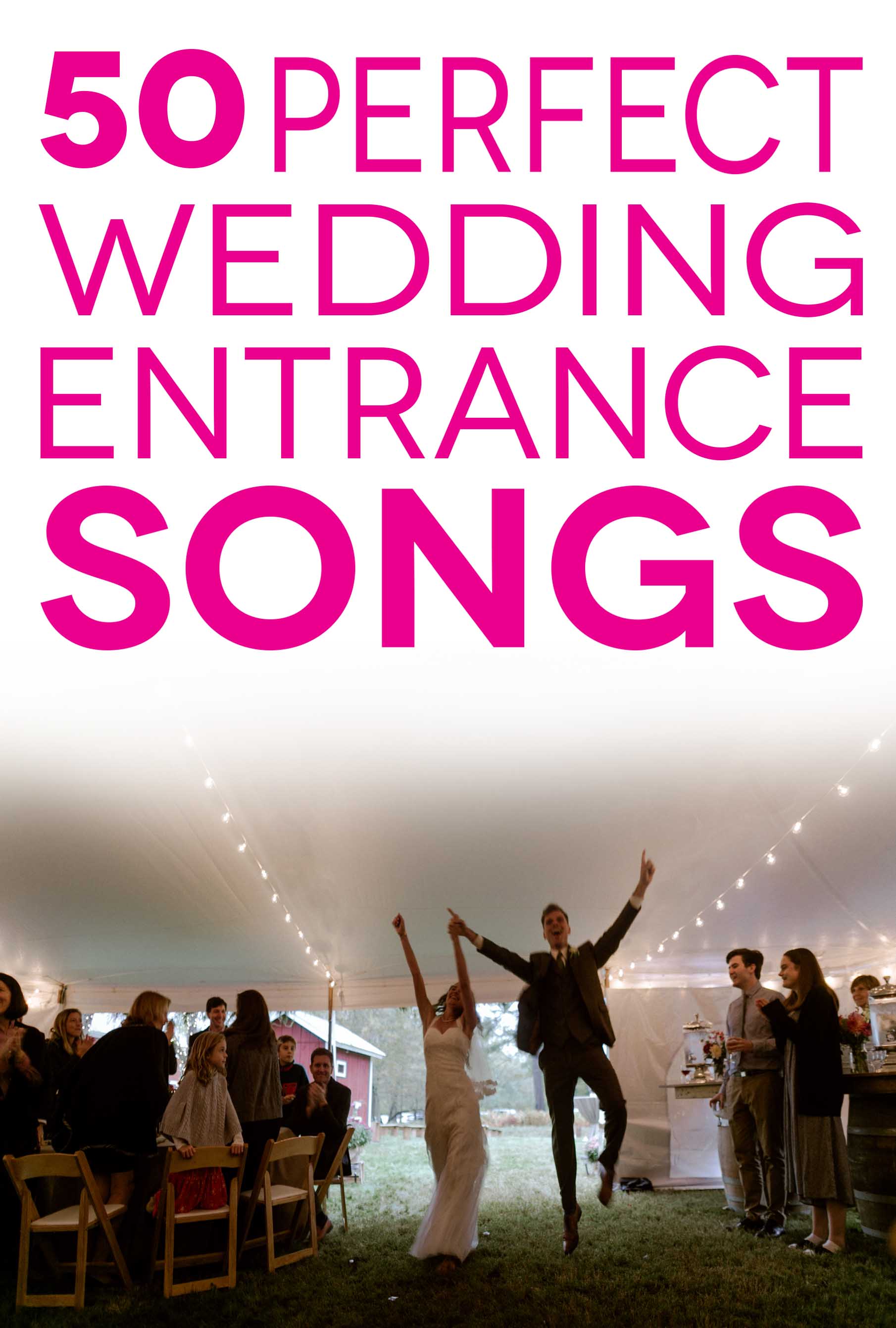 Wedding Entrance Songs To Get The Party Started A Practical Wedding