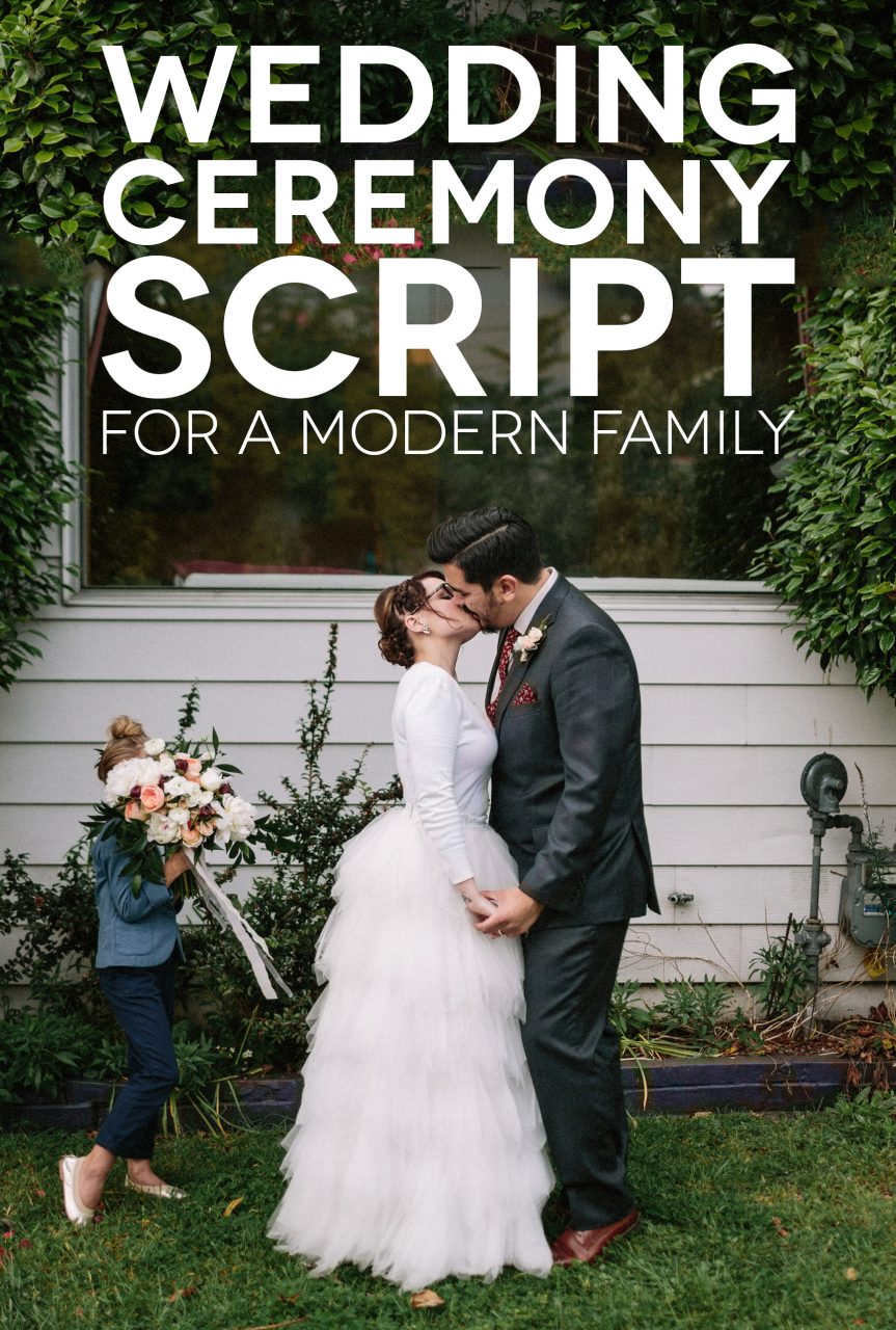 A Sample Wedding Ceremony Script for a Modern Family A Practical Wedding