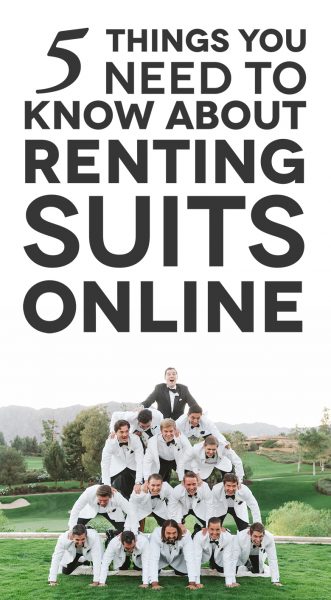 This Is What You Need to Know about Renting Suits Online | A Practical