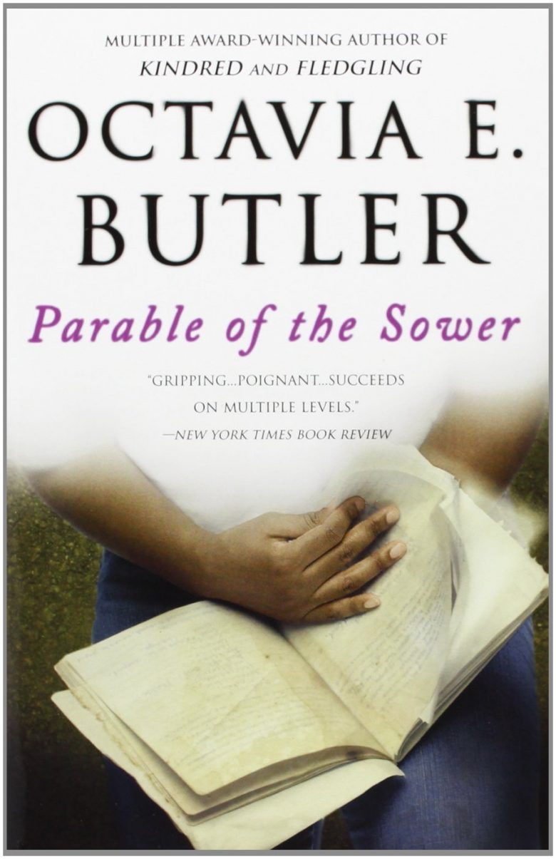 Parable of the Sower by Octavia E Butler