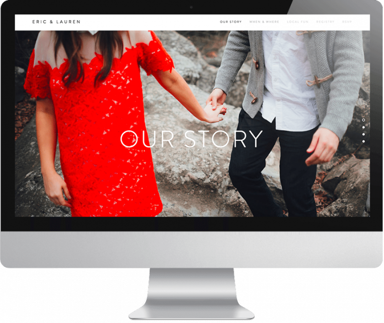 Eric & Lauren's wedding website with picture of woman in bright red off the shoulder lace dress and man wearing a grey sweater with toggle buttons and black pants in front of a craggy grey rock with text overlay that reads "our story" on a computer monitor