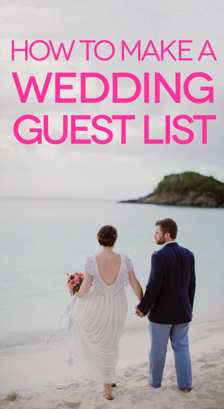 wedding couple at a beach with words "how to make a wedding guest list"