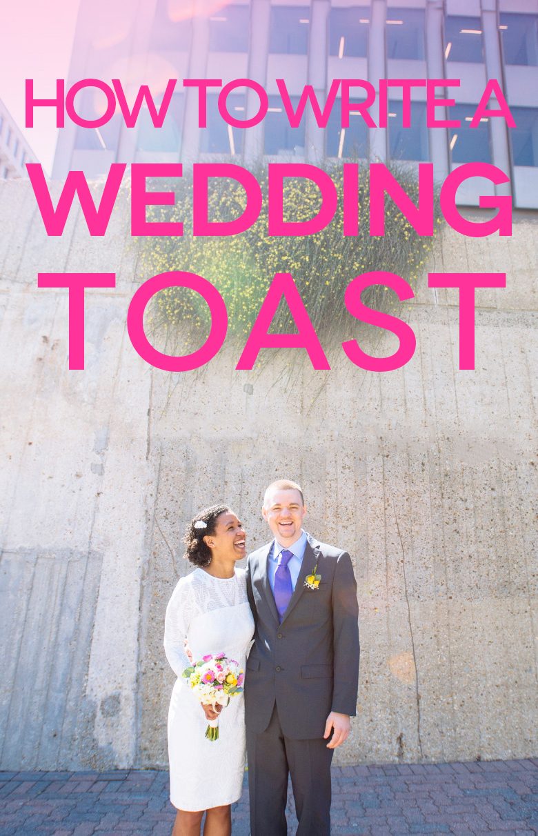 Picture of bride and groom with words "How To Write A Wedding Toast"
