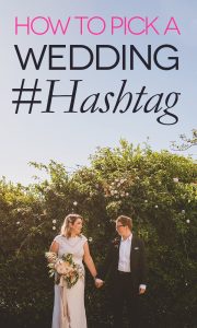 wedding hashtag hashtags perfection steps