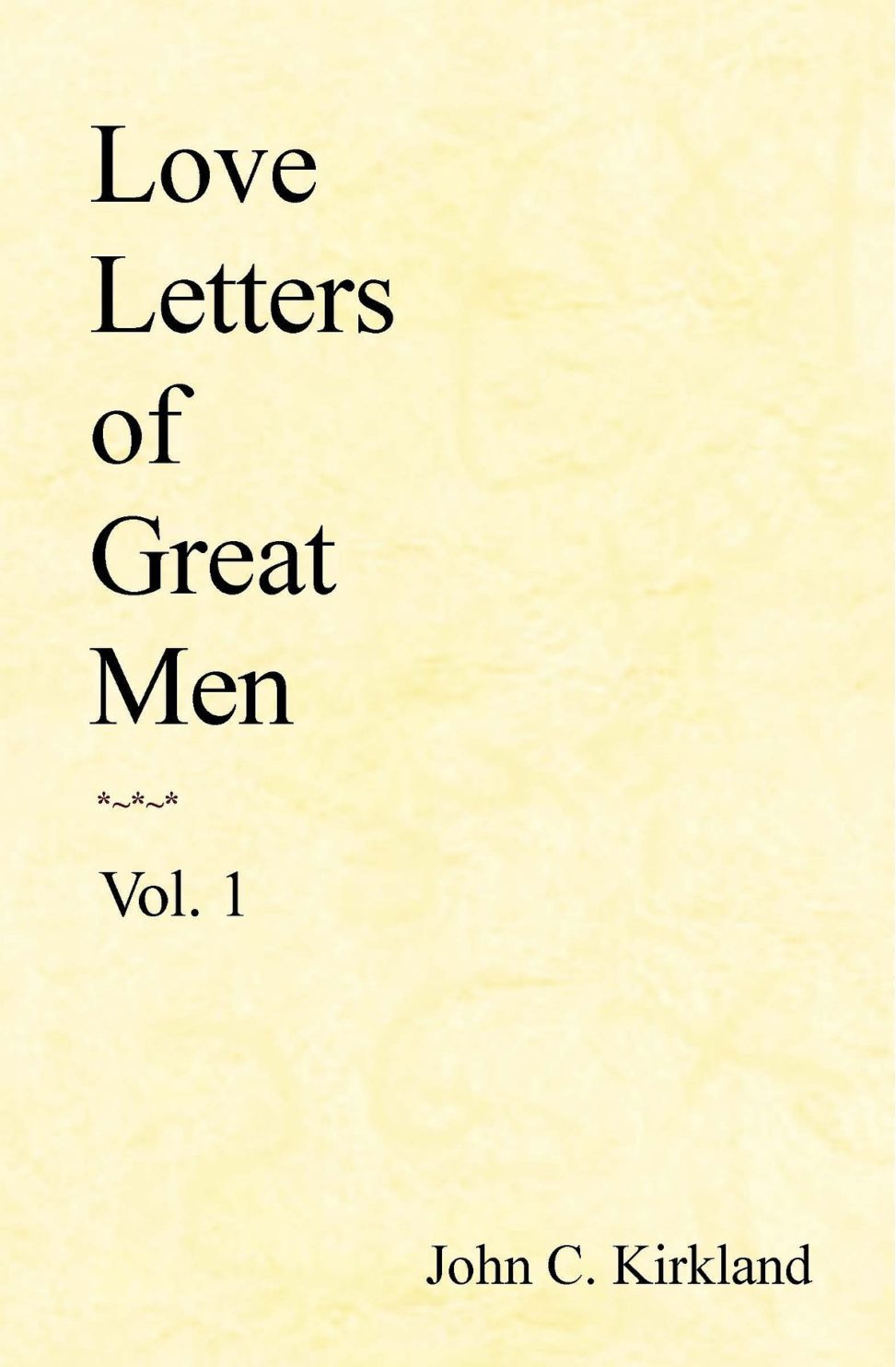 Yellow cover of Love Letters of Great Men book