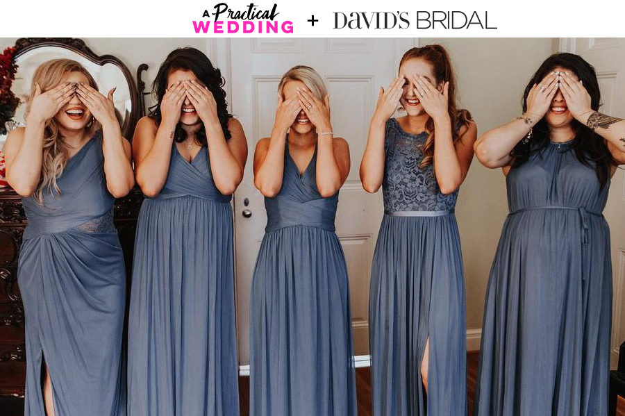 Five women in different styles of shale blue full length dresses cover their eyes, smiling. The text "A Practical Wedding + David's Bridal" reads above the image.