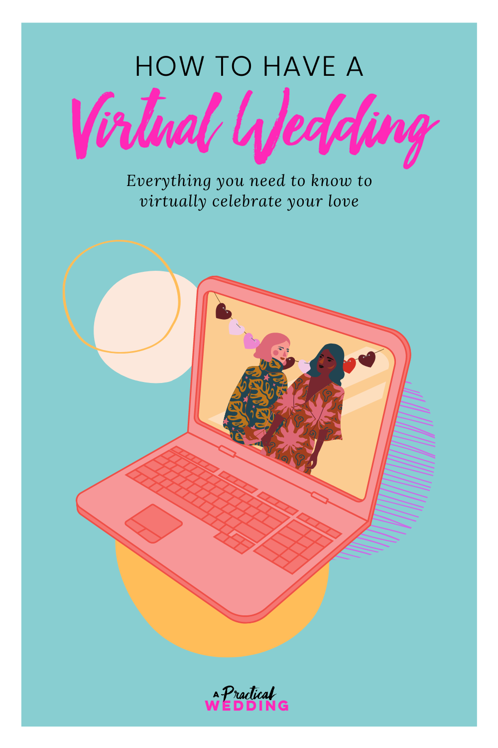 How to have a virtual wedding, graphic of a laptop and two brides