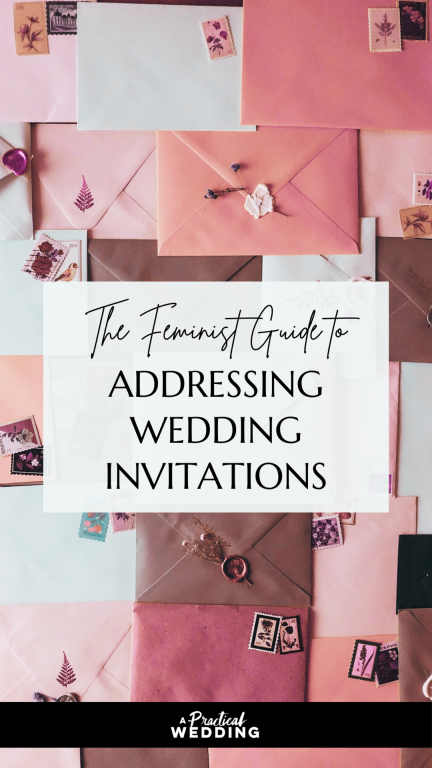 Guide To Addressing Wedding Invitations A Practical Wedding