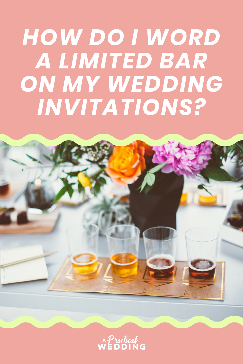 How Do I Word a Limited Bar on My Wedding Invitations?