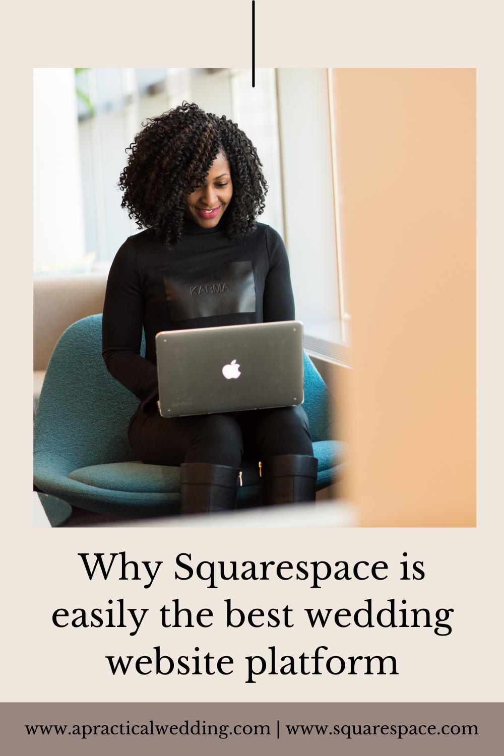 Image of woman on her laptop with the words "Why Squarespace is easily the best wedding website platform"